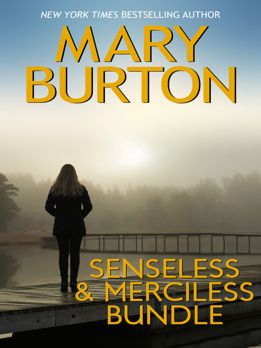 Title details for Senseless & Merciless Bundle by Mary Burton - Wait list